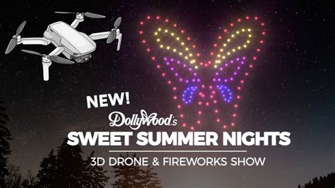 dollywoods sweet summer nights  drone fireworks show youtube