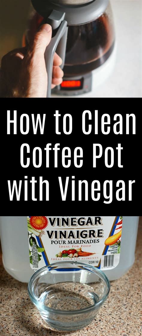 clean coffee pot  vinegar coffee pot cleaning coffee