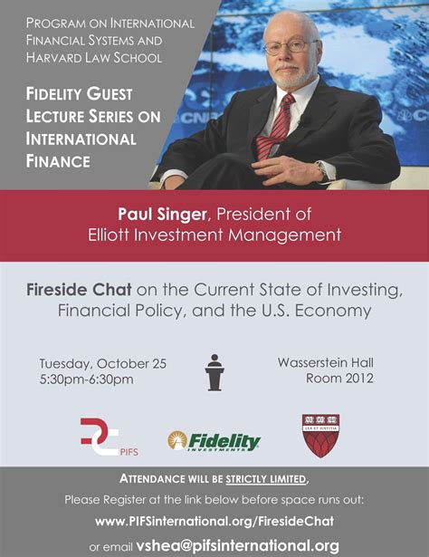 Fidelity Guest Lecture Series On International Finance Paul Singer