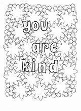 Kindness Kind Affirmation Self Affirmations Coloriages Gentillesse Coloriage sketch template