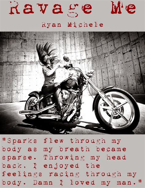 novels on the run book blitz ravage me by ryan michele ravage mc 1 biker contemporary