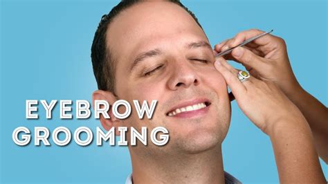 Eyebrow Grooming Guide For Men – How To Groom Eyebrows – Man Health
