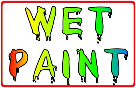 wet paint sign signs  salagraphics