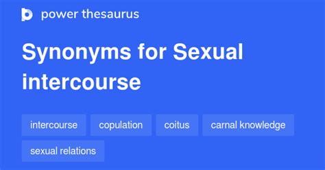 sexual intercourse synonyms 158 words and phrases for sexual intercourse