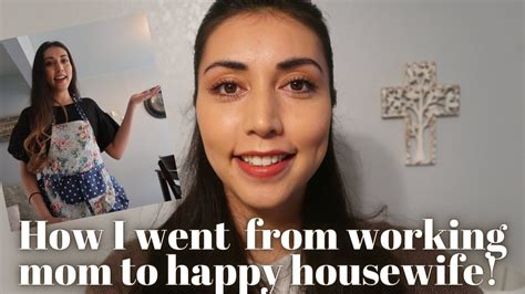 From Working Mom To Happy Housewife How I Became A Housewife And The