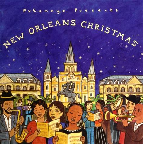 Putumayo Presents New Orleans Christmas Various Artists Songs