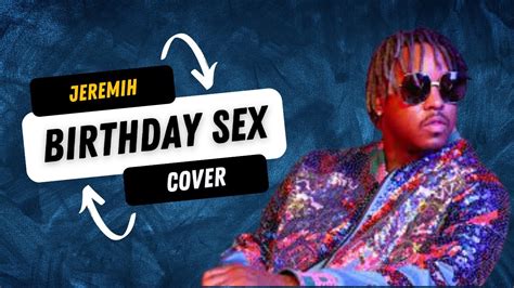 What If This Song Was Made In The 90s Jeremih Birthday Sex Cover By