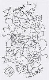 Cry Later Laugh Tattoo Now Smile Outline Coloring Pages Designs Tattoos Sketch Sketches Drawings Drawing Stencil Deviantart Face Template Latest sketch template