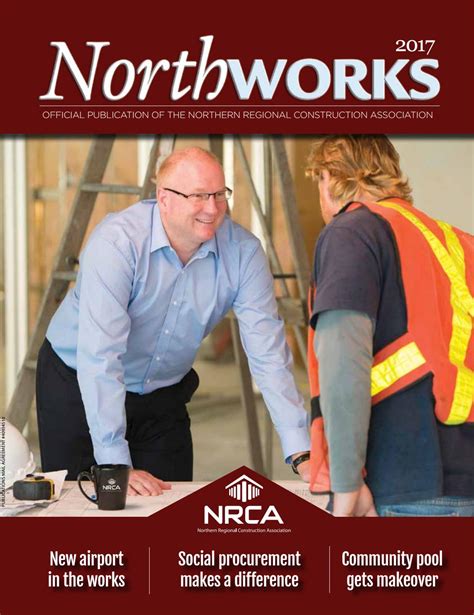 northworks  web  northern regional construction assiociation issuu