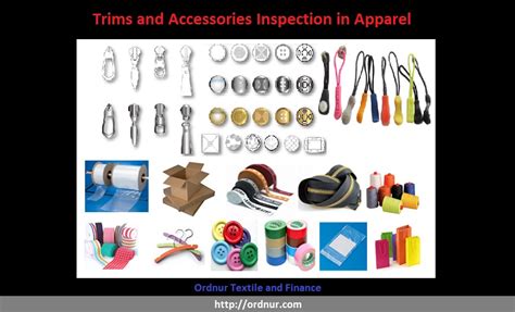 trims  accessories inspection  apparel ordnur