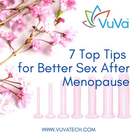 7 top tips for better sex after menopause vuvatech