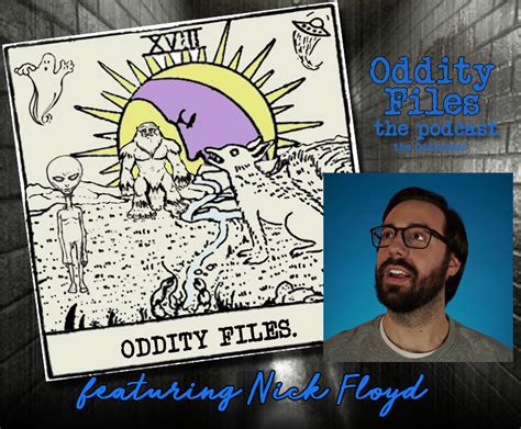Oddisode 15 Why Bigfoot Featuring Nick Floyd Oddity Files