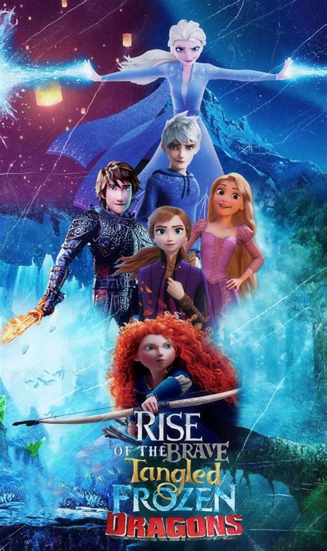 Rise Of The Brave Tangled Frozen Dragons Merida Anna Rapunzel