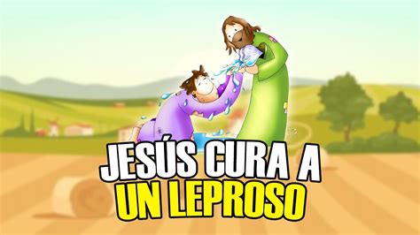 jesus cura   leproso catolikids oficial youtube