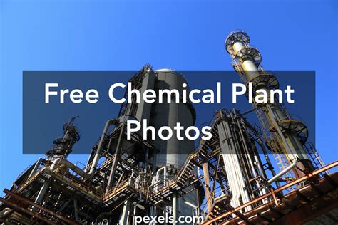 amazing chemical plant  pexels  stock