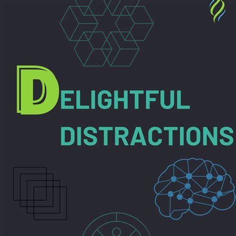 delightful distractions medium