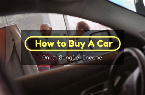 buy  car   single income automotive blog
