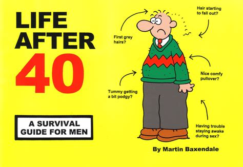life after 50 a survival guide for men uk baxendale