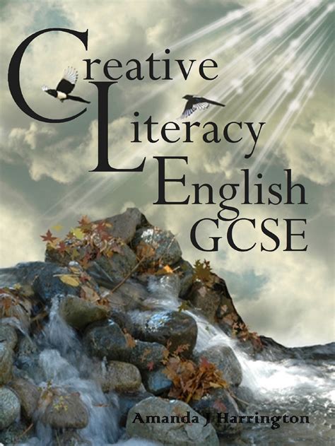 creative literacy english gcse amanda  harrington