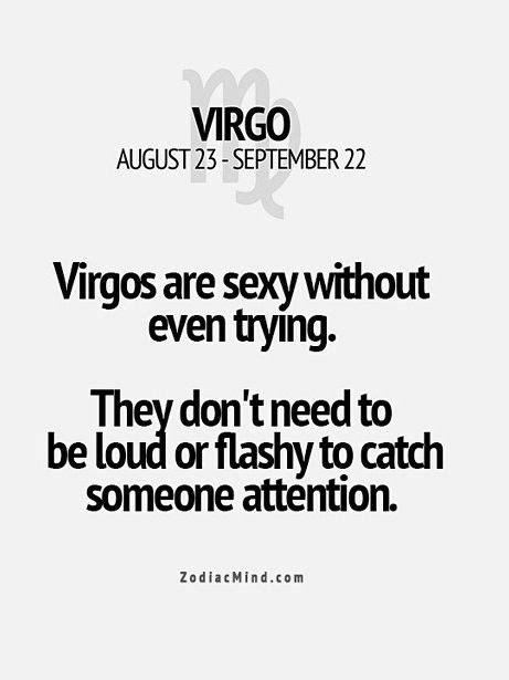Sexy Virgo Virgo Quotes Virgo Zodiac Virgo Love