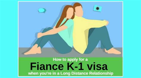 how to apply for a fiance visa in a long distance relationship