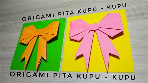 membuat origami pita kupu kupu youtube