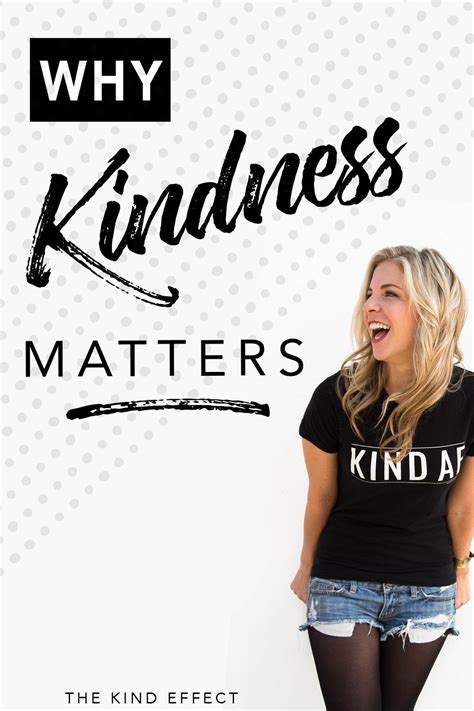 Why Kindness Matters Kindness Matters Kindness Random Acts Of Kindness