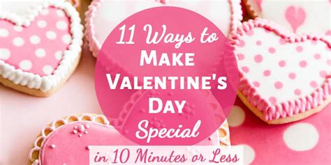 ways   valentines day special   minutes
