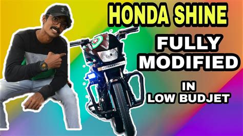 bike modification honda shine fully modified youtube