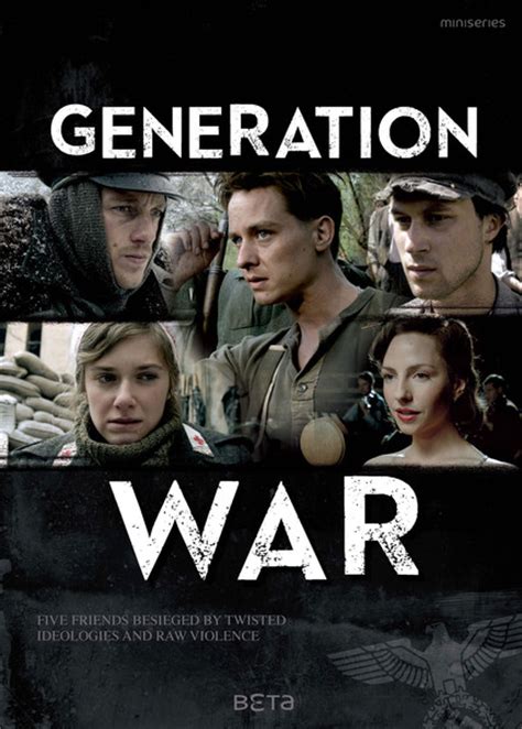 Generation War Unsere Mütter Unsere Väter Le Téléfilm
