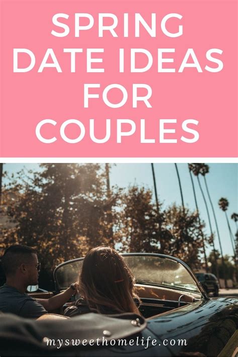 50 spring date ideas for couples spring date romantic