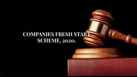 companies fresh start scheme  parinam law associates