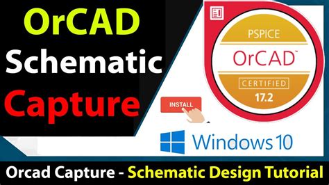 complete cadence orcad capture schematic tutorials orcad schematic design tutorials youtube