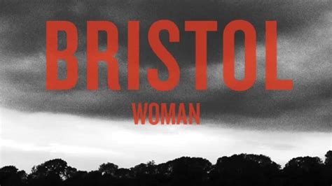 bristol woman audio youtube