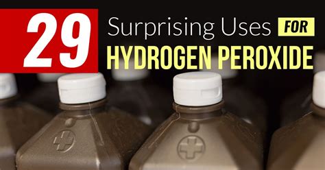 29 Surprising Uses For Hydrogen Peroxide Hydrogen Peroxide Natural