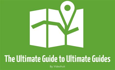 ultimate guide  ultimate guides   words videofruit