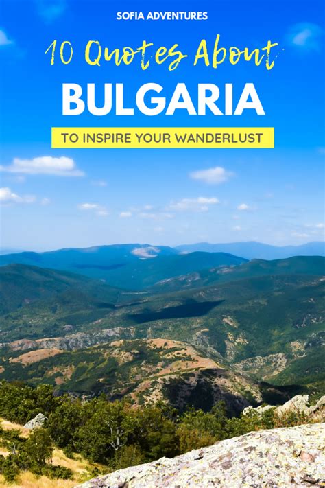 10 Gorgeous Bulgaria Quotes With Images Sofia