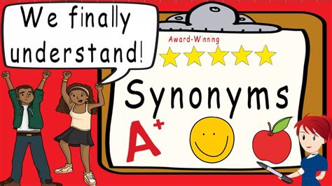 synonyms award winning synonym teaching video   synonyms