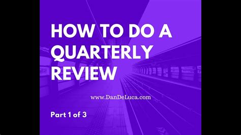 quarterly review part  youtube