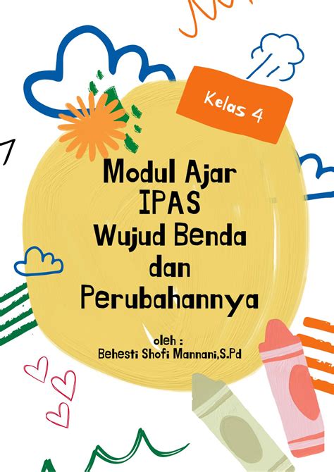 modul ajar perubahan wujud benda modul ajar  ipas  komponen deskripsiketerangan