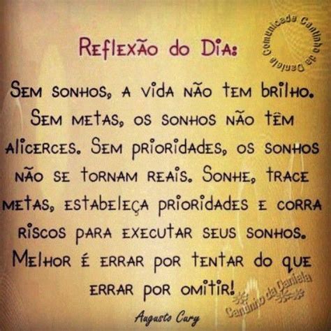 sem sonhos  vida nao tem brilho sem metas os sonhos