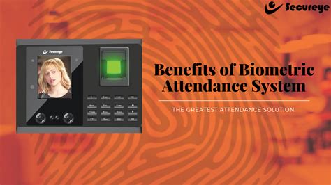 benefits  biometric attendance system secureye