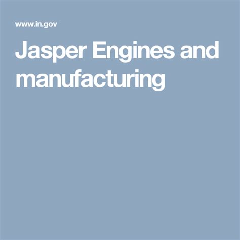 jasper engines  manufacturing jasper engines veteran jobs