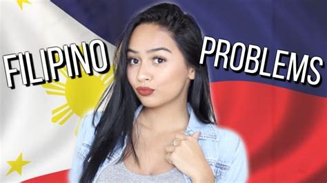 filipino problems philippines youtube