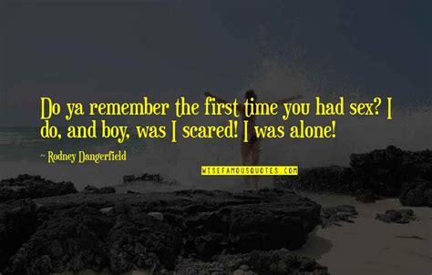 Remember You Are Not Alone Quotes Top 36 Famous Quotes About Remember