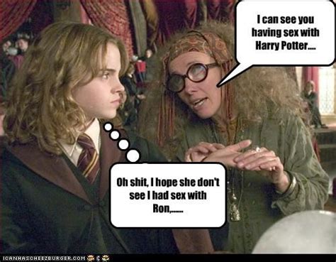 i can see you having sex with harry potter