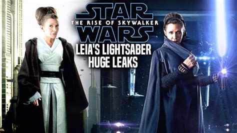 Leia S Lightsaber Is In The Rise Of Skywalker Huge Leaks
