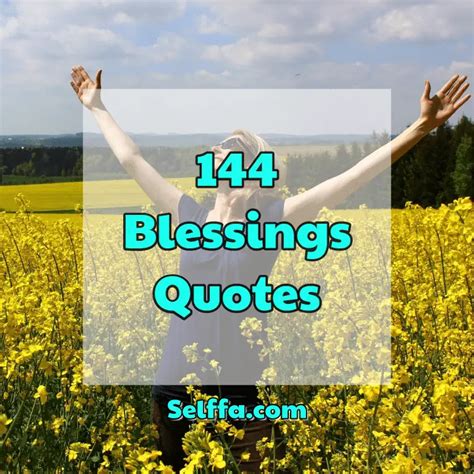 blessings quotes  sayings selffa