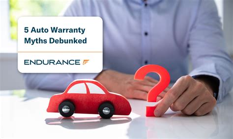 5 Auto Warranty Myths Debunked Endurance Warranty