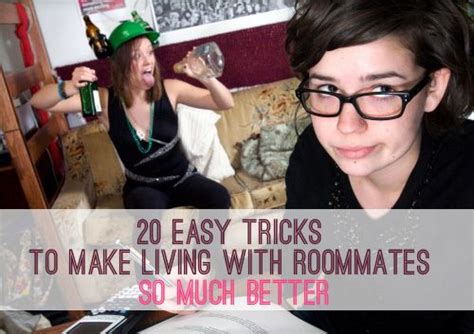 20 Easy Tricks To Make Living With Roommates So Much Better Roommate